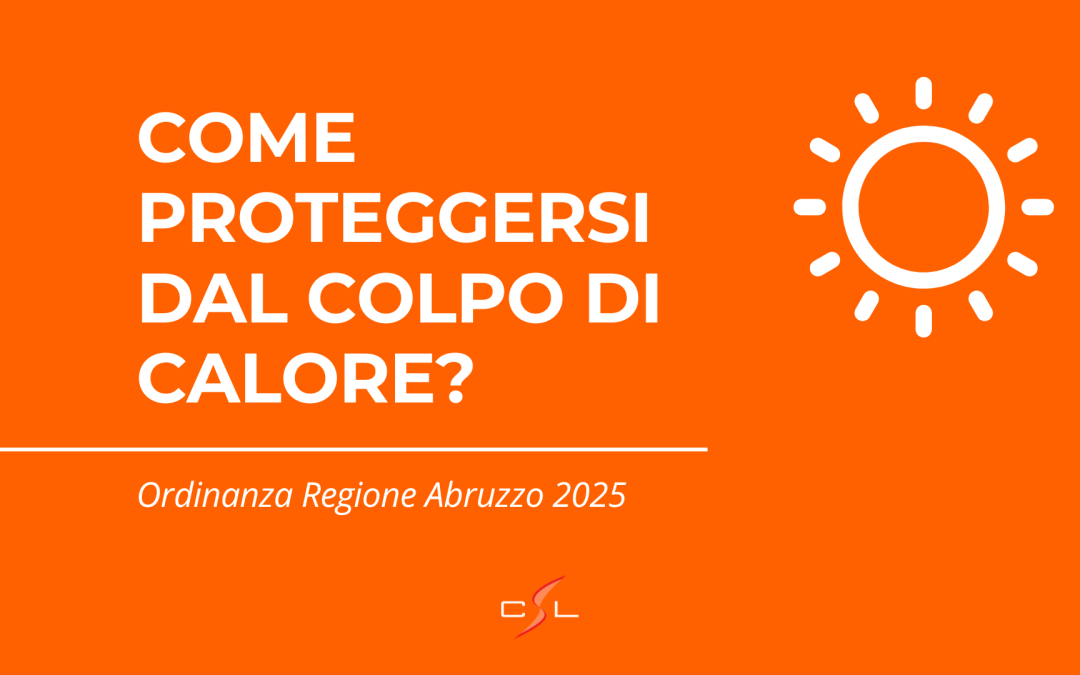 Ordinanza anti-caldo 2025: i provvedimenti della Regione Abruzzo